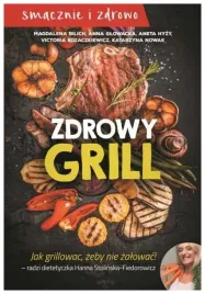zdrowy-grill-jak-grillowac-zeby-nie-zalowac