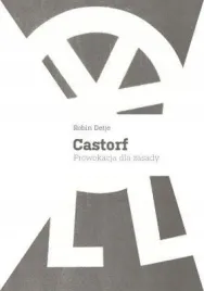 castorf-prowokacja-dla-zasady
