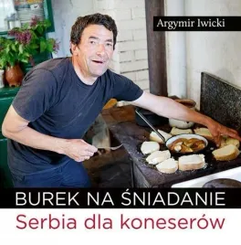 burek-na-sniadanie-serbia-dla-koneserow
