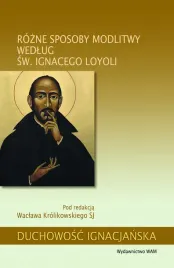 rozne-sposoby-modlitwy-wedlug-sw-ignacego-loyoli