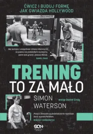 trening-to-za-malo-cwicz-i-buduj-forme-jak-gwiazda-hollywood