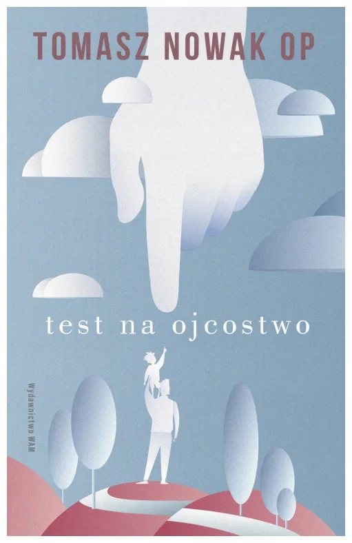test-na-ojcostwo-tomasz-nowak-op