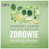 zdrowie-nie-daj-sie-chorobie-a-janus-audiobook