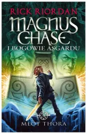 mlot-thora-magnus-chase-i-bogowie-asgardu-tom-2