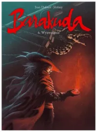 wyzwolenie-barakuda-tom-6-jean-dufaux-jeremy