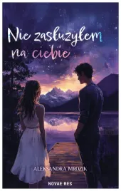 nie-zasluzylem-na-ciebie