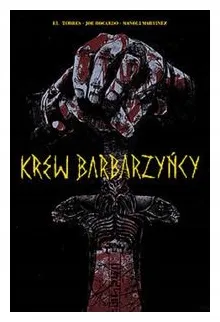 krew-barbarzyncy-el-torres