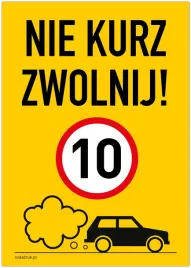 nie-kurz-zwolnij-tabliczka-297x420mm-10km