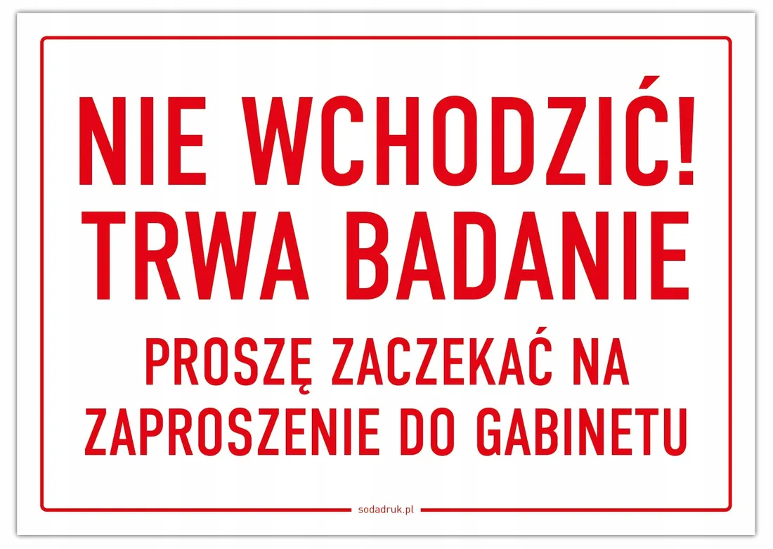 nie-wchodzic-trwa-badanie-tabliczka-a4