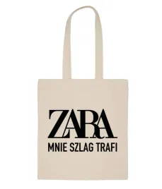 zara-mnie-szlag-trafi-torba-bawelniana