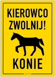 kierowco-zwolnij-konie-tabliczka-a5