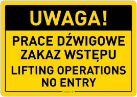 uwaga-prace-dzwigowe-zakaz-wstepu-lifting-naklejka