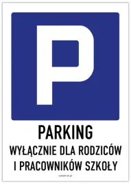 parking-dla-rodzicow-i-pracownikow-szkoly-tabliczka-pcw