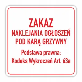 zakaz-naklejania-ogloszen-100x100mm-biala