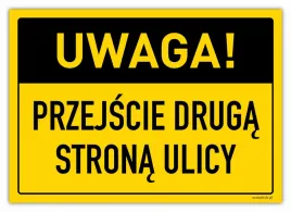 uwaga-przejscie-druga-strona-ulicy
