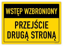 wstep-wzbroniony-przejscie-druga-strona