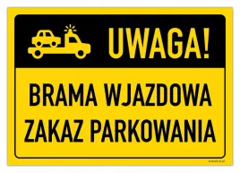 brama-wjazdowa-zakaz-parkowania-tabliczka