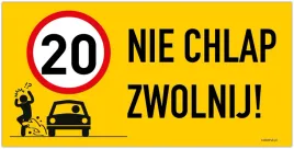 zwolnij-nie-chlap-tabliczka-60x30-laminowana-20km
