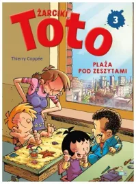 komiks-zarciki-toto-t-3-plaza-pod-zeszytami-thierry-coppee