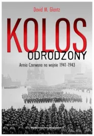 kolos-odrodzony-armia-czerwona-na-wojnie-1941-1943