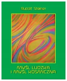 mysl-ludzka-i-mysl-kosmiczna-rudolf-steiner