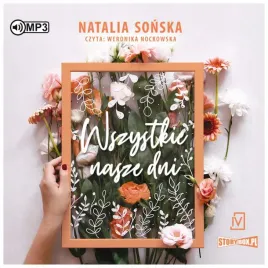 wszystkie-nasze-dni-natalia-sonska-audiobook