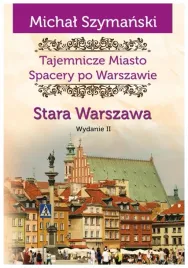 stara-warszawa-michal-szymanski