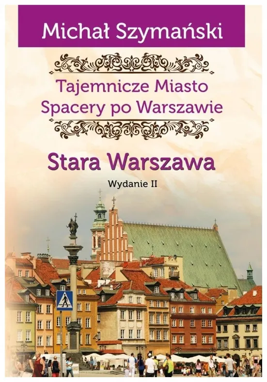 stara-warszawa-michal-szymanski