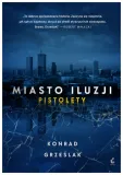 miasto-iluzji-pistolety
