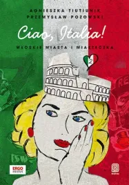 ciao-italia-wloskie-miasta-i-miasteczka