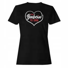 koszulka-damska-czarna-nadruk-prezent-humor-dla-babci-taka-babcia-to-dar-l