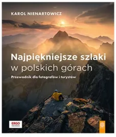 najpiekniejsze-szlaki-w-polskich-gorach-przewodnik