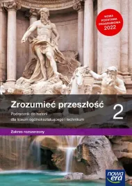 nowe-historia-zrozumiec-przeszlosc-podrecznik-2-liceum-i-technikum-zakres-r