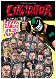 likwidator-i-ekofoby-ryszard-dabrowski