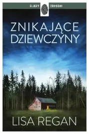 znikajace-dziewczyny-regan-lisa
