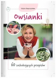 owsianki-60-zaskakujacych-przepisow-stepczynska