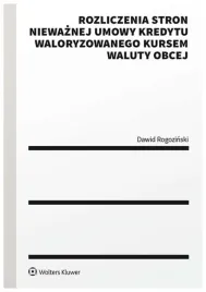 rozliczenia-stron-niewaznej-umowy-kredytu