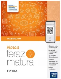 nowa-teraz-matura-2024-2025-fizyka-vademecum-poziom-rozszerzony-praca