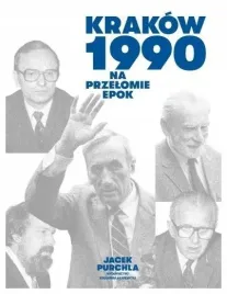 krakow-1990-na-przelomie-epok-jacek-purchla