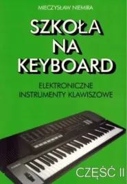 szkola-na-keyboard-czesc-2-mieczyslaw-niemira