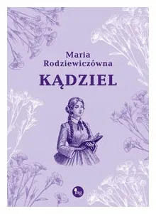 kadziel-maria-rodziewiczowna