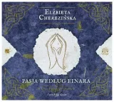 pasja-wedlug-einara-polnocna-droga-tom-3-audiobook