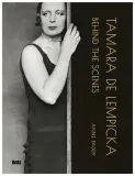 tamara-de-lempicka-behind-the-scenes-anne-paddy