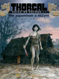 nie-zapominam-o-niczym-thorgal-kriss-de-valnor-tom-1-wyd-2024