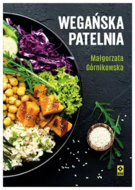 weganska-patelnia-malgorzata-mossakowska-gornikowska