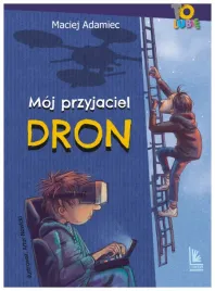 moj-przyjaciel-dron-maciej-adamiec