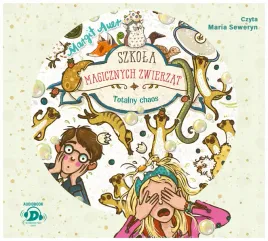 totalny-chaos-szkola-magicznych-zwierzat-tom-12-audiobook-margit-auer
