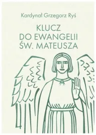 klucz-do-ewangelii-sw-mateusza-grzegorz-rys