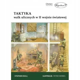 taktyka-walk-ulicznych-w-ii-wojnie-swiatowej-napoleon-v