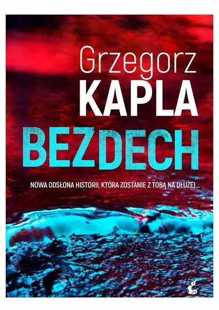 bezdech-grzegorz-kapla-tytul-bezdech